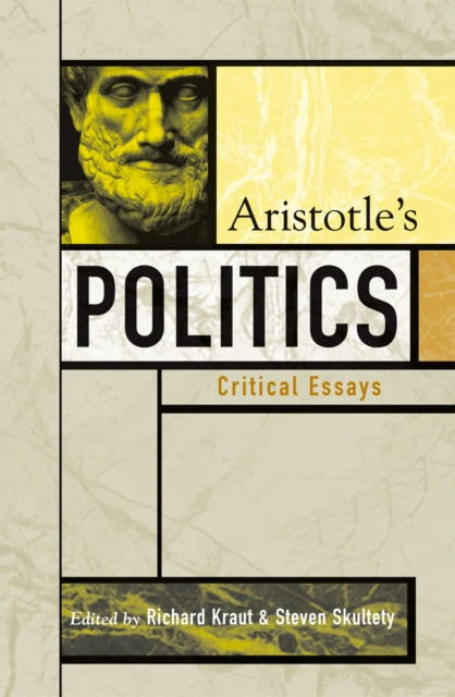 Book cover of: Aristotle's Politics. By: Richard Kraut