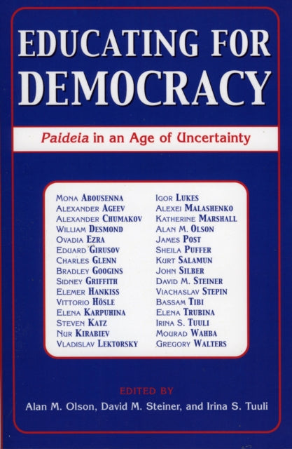 Book cover of: Educating for Democracy. By: Alan M. Olson