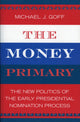 Book cover of: Money Primary. By: Michael J. Goff