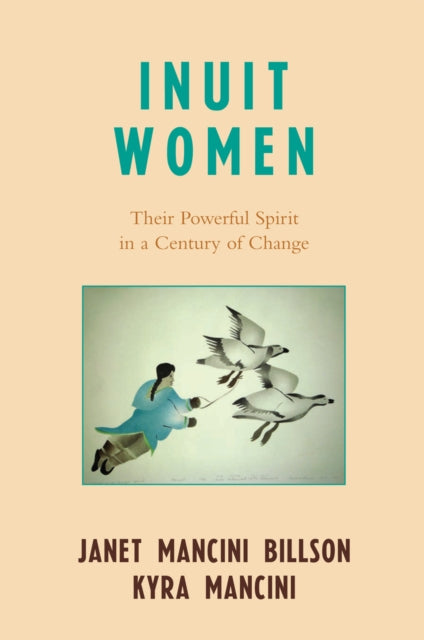 Book cover of: Inuit Women. By: Janet Mancini Billson, Janet Billson