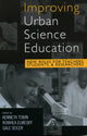 Book cover of: Improving Urban Science Education. By: Kenneth Tobin