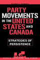 Book cover of: Party Movements in the United States and Canada. By: Mildred A. Schwartz