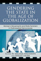 Book cover of: Gendering the State in the Age of Globalization. By: Melissa Haussman