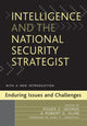 Book cover of: Intelligence and the National Security Strategist. By: Roger Z. George