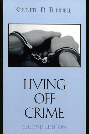 Living Off Crime