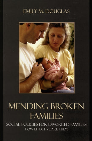 Mending Broken Families