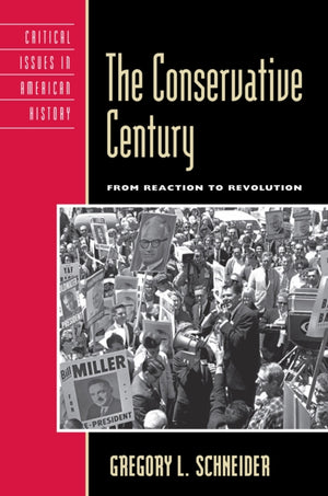 The Conservative Century