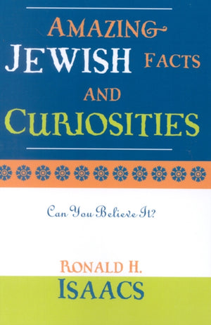 Amazing Jewish Facts and Curiosities