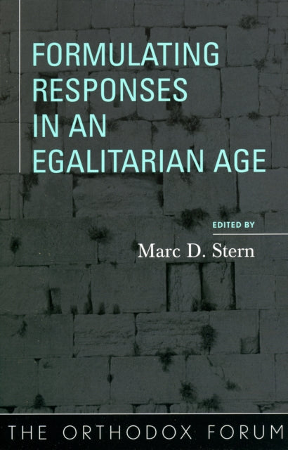 Formulating Responses in an Egalitarian Age