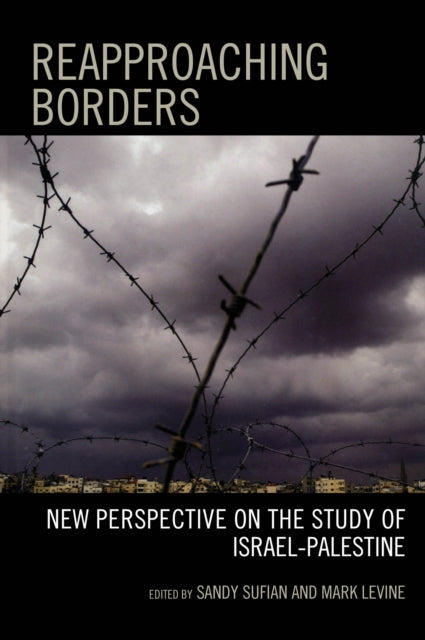 Book cover of: Reapproaching Borders. By: Sandy Sufian