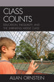 Book cover of: Class Counts. By: Allan C. Ornstein, Allan Ornstein