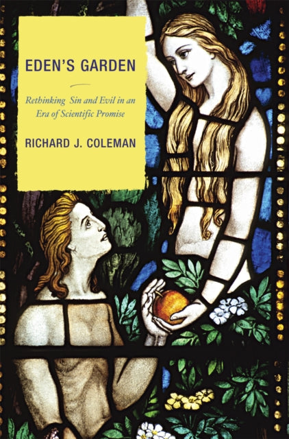 Book cover of: Eden's Garden. By: Richard J. Coleman