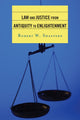 Book cover of: Law and Justice from Antiquity to Enlightenment. By: Robert W. Shaffern