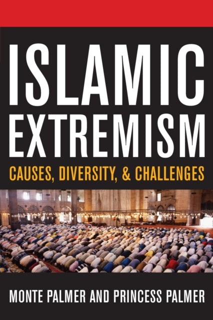 Book cover of: Islamic Extremism. By: Monte Palmer