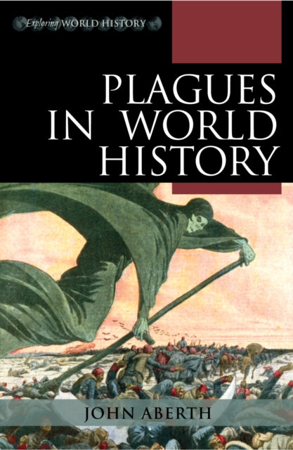Book cover of: Plagues in World History