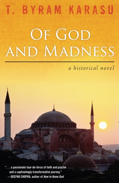 Book cover of: Of God and Madness. By: T. Byram Karasu
