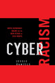 Book cover of: Cyber Racism. By: Jessie Daniels