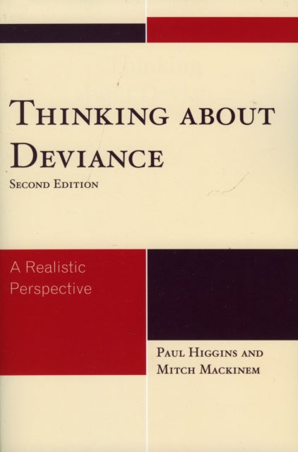 Book cover of: Thinking About Deviance. By: Paul C. Higgins