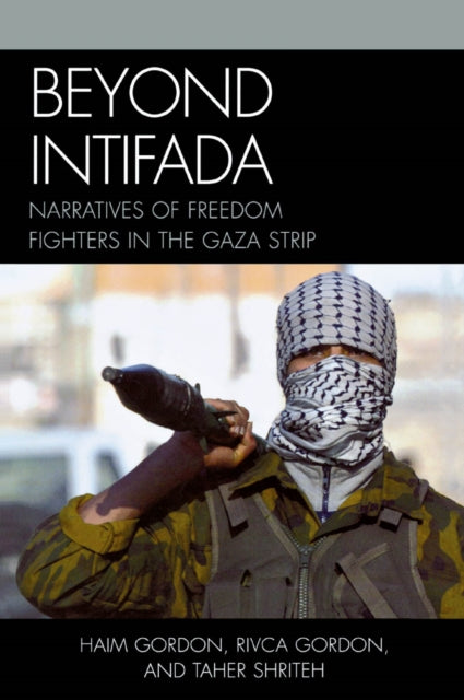 Book cover of: Beyond Intifada. By: Haim Gordon