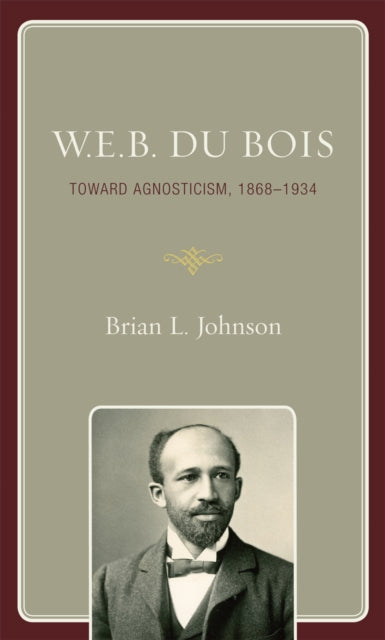 Book cover of: W.E.B. Du Bois. By: Brian Johnson