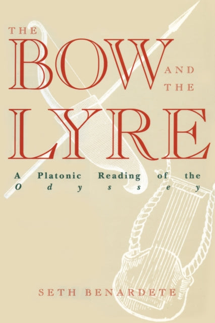 Book cover of: Bow and the Lyre. By: Seth Benardete