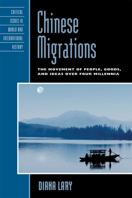 Book cover of: Chinese Migrations. By: Diana Lary