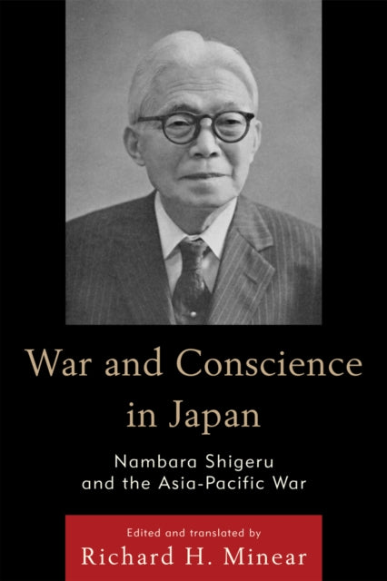 Book cover of: War and Conscience in Japan. By: Nanbara, Shigeru
