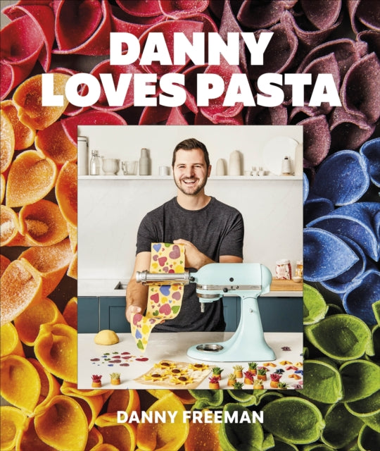Book cover of: Danny Loves Pasta. By: Danny Freeman