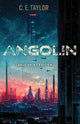 Book cover of: Angolin (Large Print Edition). By: C. E. Taylor