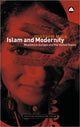 Book cover of: Islam and Modernity. By: Iftikhar H. Malik