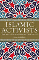 Book cover of: Islamic Activists. By: Dina Abdelkader