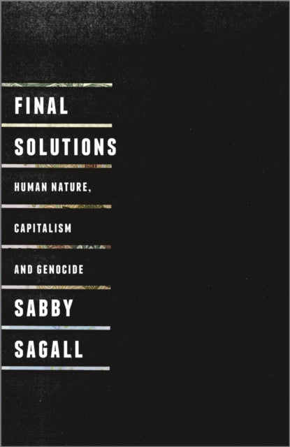 Book cover of: Final Solutions. By: Sabby Sagall
