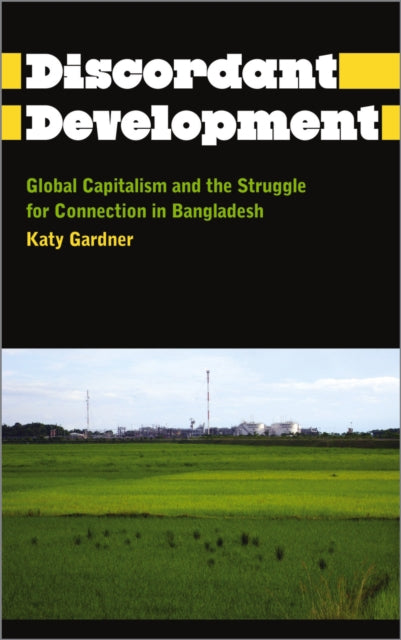Book cover of: Discordant Development. By: Katy Gardner