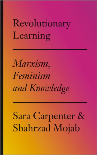 Book cover of: Revolutionary Learning. By: Sara Carpenter