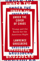 Book cover of: Under the Cover of Chaos. By: Lawrence Grossberg