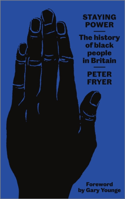 Book cover of: Staying Power. By: Peter Fryer