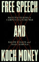 Book cover of: Free Speech and Koch Money. By: Ralph Wilson