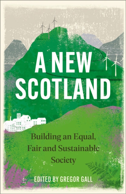 Book cover of: New Scotland. By: Gregor Gall