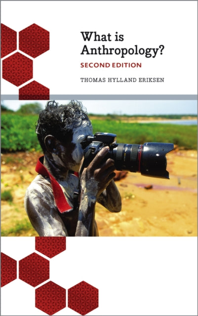 Book cover of: What is Anthropology?. By: Thomas Hylland Eriksen