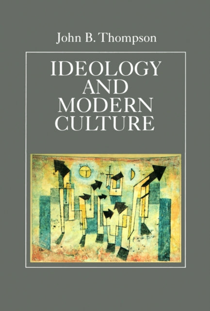 Book cover of: Ideology and Modern Culture