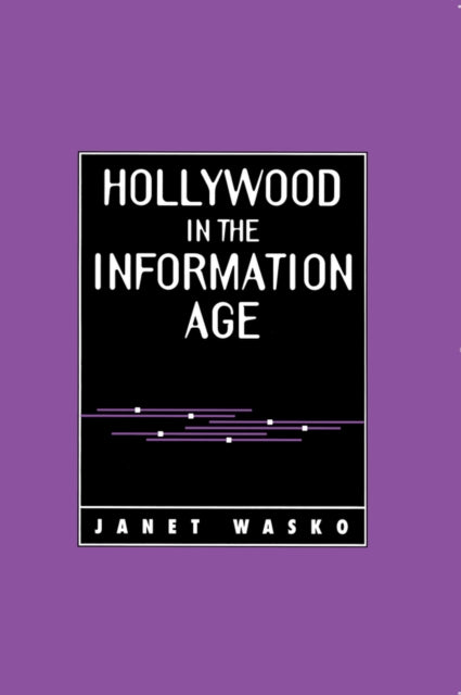 Book cover of: Hollywood in the Information Age