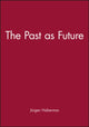 Book cover of: Past as Future