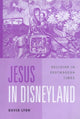 Book cover of: Jesus in Disneyland. By: David Lyon