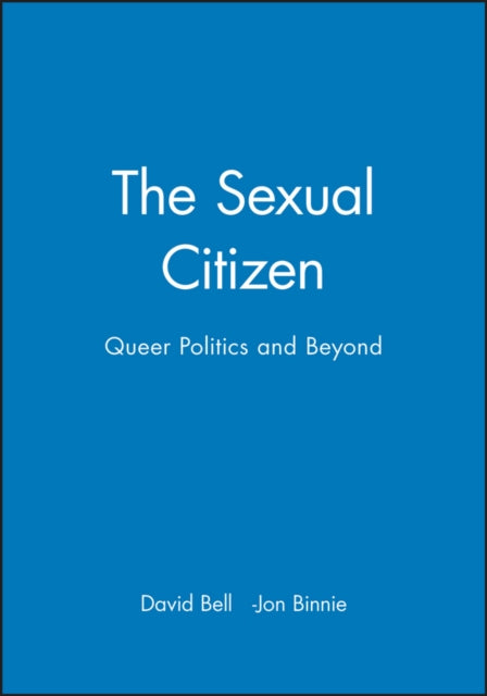 Book cover of: Sexual Citizen. By: David Bell