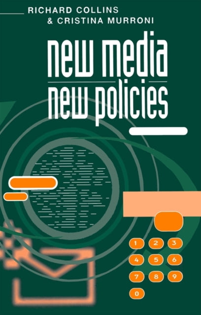 Book cover of: New Media, New Policies