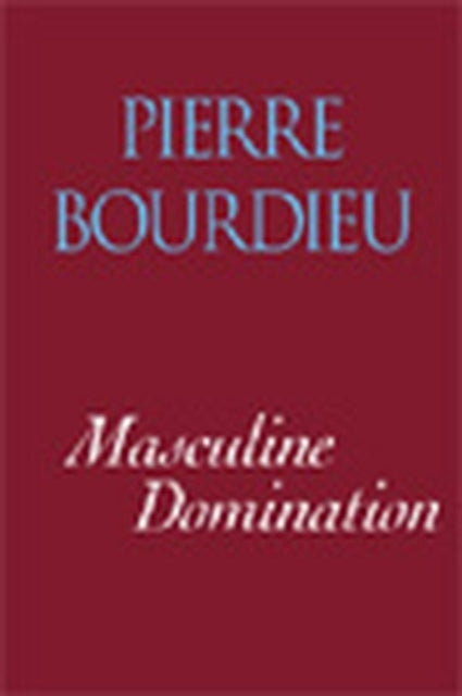 Book cover of: Masculine Domination