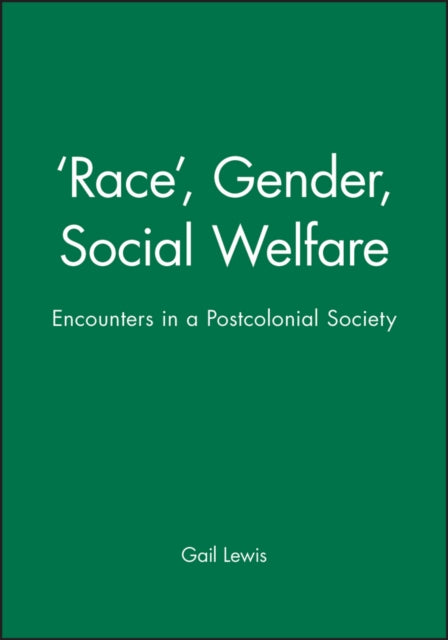Book cover of: 'Race', Gender, Social Welfare. By: Gail Lewis