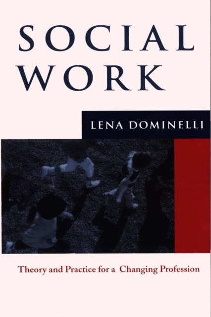 Book cover of: Social Work. By: Lena Dominelli