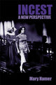 Book cover of: Incest. By: Mary Hamer
