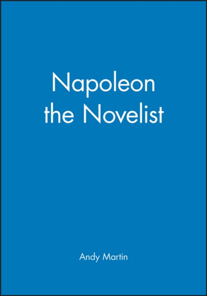 Napoleon the Novelist